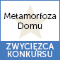 Zwycięzca konkursu "Metamorfoza domu"