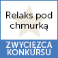 Zwycięzca konkursu "Relaks pod chmurką"