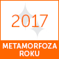 Metamorfoza roku 2017