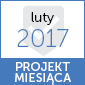 Projekt miesiąca "luty 2017"