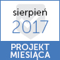 Projekt miesiąca "sierpień 2017"